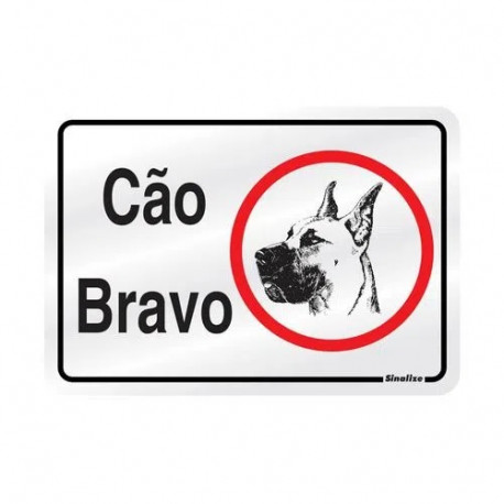 PLACA SINALIZE CÃO BRAVO 16X23 CM